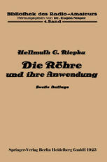 Die Röhre und ihre Anwendung