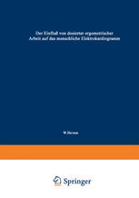 Der Einfluß von dosierter ergometrischer Arbeit auf das menschliche Elektrokardiogramm