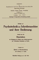 Beiträge zur Psychotechnik der Schreibmaschine und ihrer Bedienung