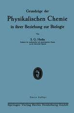 Grundzüge der Physikalischen Chemie in ihrer Beziehung zur Biologie