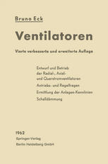 Ventilatoren : Entwurf und Betrieb der Radial-, Axial- und Querstromventilatoren.