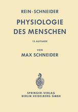 Einführung in die Physiologie des Menschen : Der Von H. Rein 1936 Begründeten Einführung in die Physiologie des Menschen