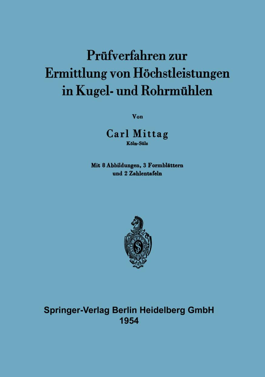 Prüfverfahren zur Ermittlung von Höchstleistungen in Kugel- und Rohrmühlen