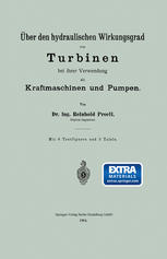 Über Den Hydraulischen Wirkungsgrad Von Turbinen Bei Ihrer Verwendung Als Kraftmaschinen und Pumpen