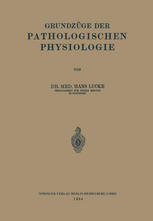 Grundzüge der Pathologischen Physiologie