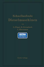 Schnellaufende Dieselmaschinen : Beschreibungen, Erfahrungen, Berechnung, Konstruktion und Betrieb.