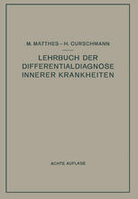 Lehrbuch der Differentialdiagnose innerer Krankheiten