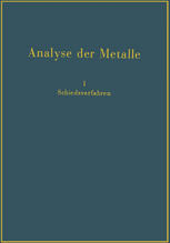 Analyse der Metalle Schiedsverfahren