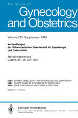 Verhandlungen der Schweizerischen Gesellschaft für Gynäkologie und Geburtshilfe : Jahresversammlung Lugano, 24.-26. Juni 1993