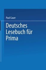 Deutsches Lesebuch für Prima