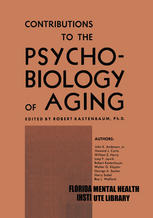 Contributions to the Psychobiology of Aging.