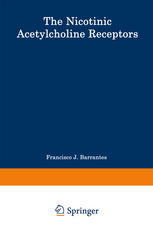 The Nicotinic Acetylcholine Receptor : Current Views and Future Trends.