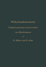 Widerstandsmomente : Trägheitsmomente und Gewichte von Blechträgern