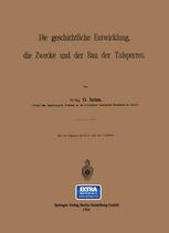 Die Geschichtliche Entwicklung, Die Zwecke und der Bau der Talsperren