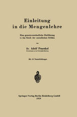 Einleitung in die Mengenlehre : Eine gemeinverstñdliche Einführung in das Reich der unendlichen Grß̲en