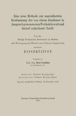 Eine neue Methode zur angenäherten Bestimmung der von einem Abnehmer in Anspruch genommenen Werkskilowatt und darauf aufgebaute Tarife : Von der Königl. Technischen Hochschule zu Breslau zur Erlangung der Würde eines Doktor-Ingenieurs genehmigte Dissertation