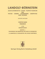 Landolt-Börnstein: Technik, 4. Teil, Bandteil c, Gleichgewicht der Absorption von Gasen in Flüssigkeiten, c2: Absorption in Flüssigkeiten von hohem Dampfdruck, Teil 1