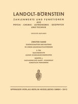 Landolt-Börnstein Eigenschaften der Materie in Ihren Aggregatzuständen, 2. Teil, Bandteil a, Gleichgewichte Dampf--Kondensat und Osmotische Phänomene, Teil 1