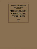 Landolt-Börnstein : Physikalisch-chemische Tabellen II, Teil a