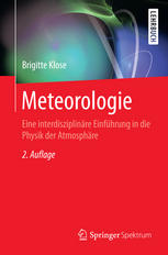 Meteorologie eine interdisziplinäre Einführung in die Physik der Atmosphäre