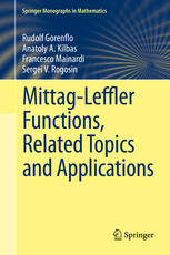 Mittag-Leffler functions, related topics and applications.