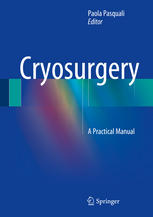 Cryosurgery A Practical Manual