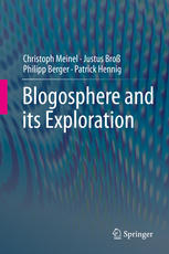 Blogosphere and its Exploration