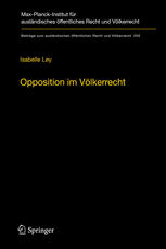 Opposition im Völkerrecht : ein beitrag zur legitimation internationaler rechtserzeugung