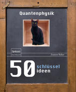 50 Schlüsselideen Quantenphysik