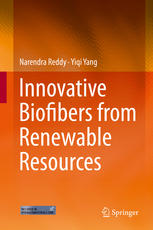 Innovative biofibers from renewable resources