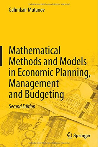 Mathematical Methods and Models in Economic Planning, Management and Budgeting