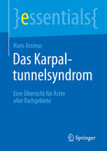 Das Karpaltunnelsyndrom Eine Übersicht für Ärzte aller Fachgebiete