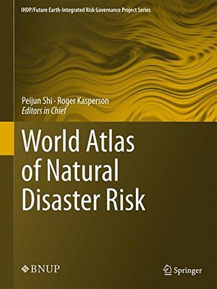 World Atlas on Natural Disaster Risk