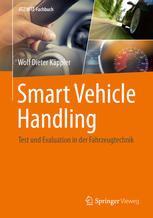 Smart Vehicle Handling : Test und Evaluation in der Fahrzeugtechnik