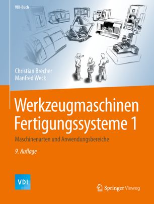 Werkzeugmaschinen Fertigungssysteme 1, Maschinenarten und Anwendungsbereiche