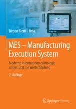 MES - Manufacturing Execution System.