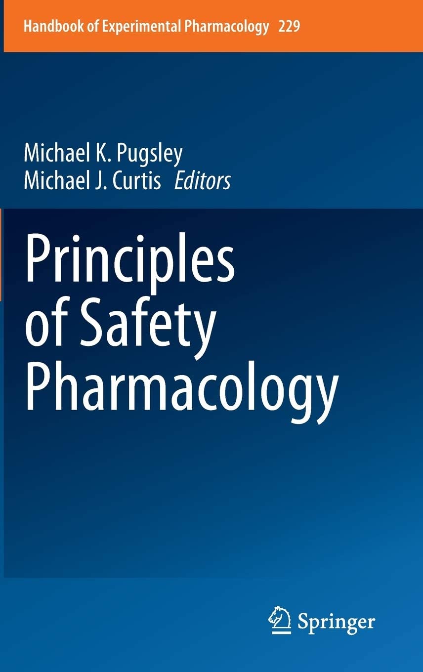 Principles of Safety Pharmacology