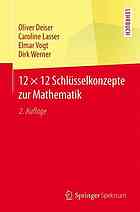 12 X 12 Schlüsselkonzepte Zur Mathematik