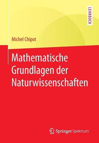 Mathematische Grundlagen Der Naturwissenschaften