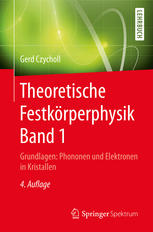 Grundlagen: Phononen und Elektronen in Kristallen