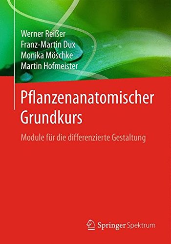 Pflanzenanatomischer Grundkurs