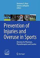 Prevention of Injuries and Overuse in Sports