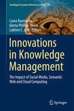 Innovations in Knowledge Management The Impact of Social Media, Semantic Web and Cloud Computing