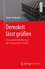 Demokrit lsst gren : eine andere einfhrung in die anorganische chemie.