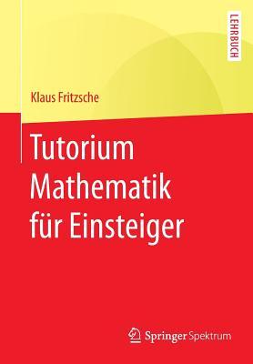 Tutorium Mathematik Fur Einsteiger