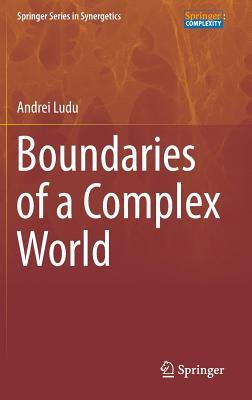 Boundaries of a Complex World