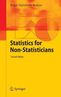 Statistics for Non-Statisticians