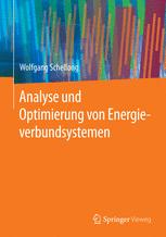 Analyse und Optimierung von Energieverbundsystemen.