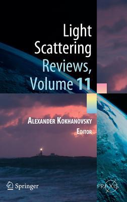 Light Scattering Reviews, Volume 11