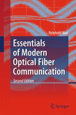 Essentials of modern optical fiber communication